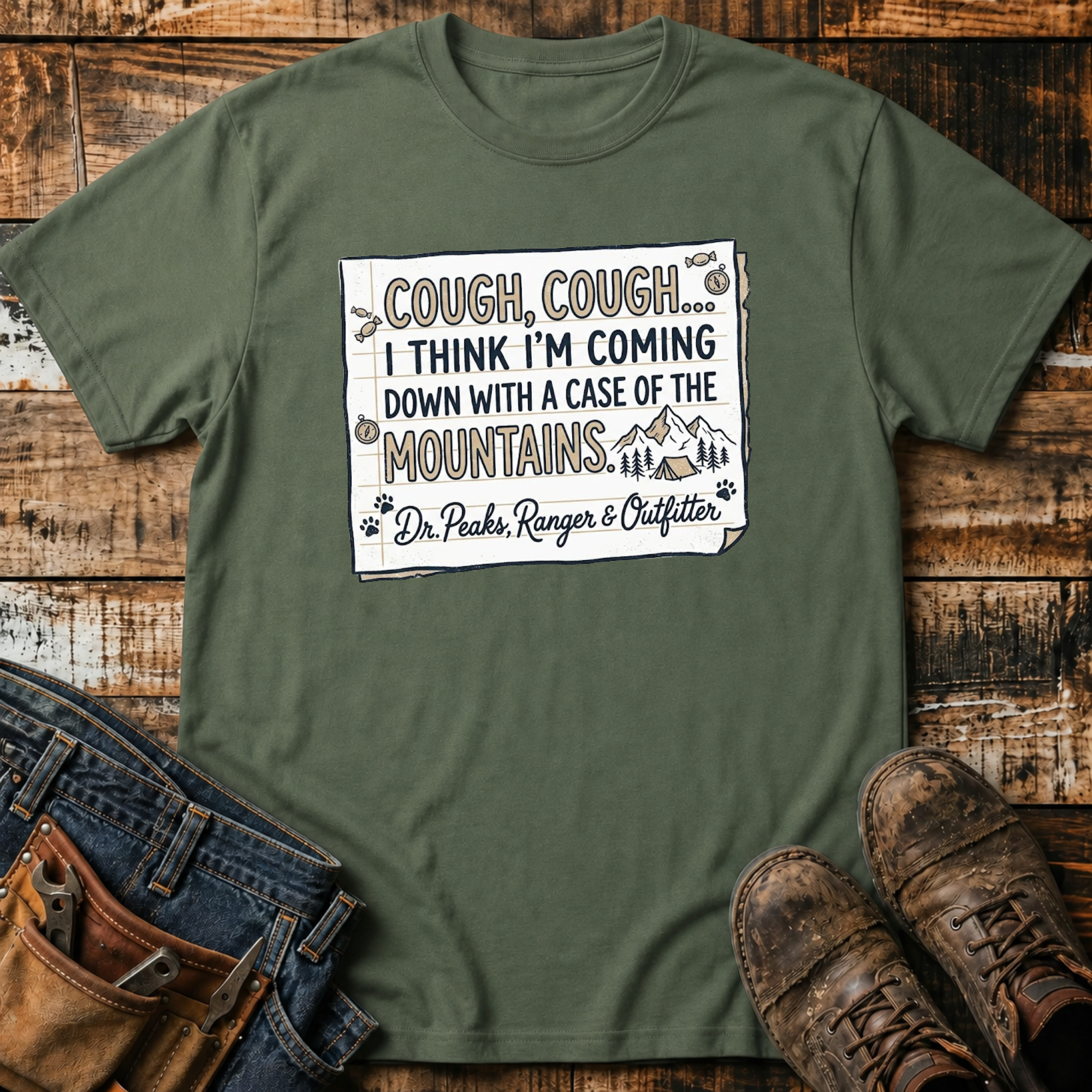 Cough Case of the Mountains T-Shirt