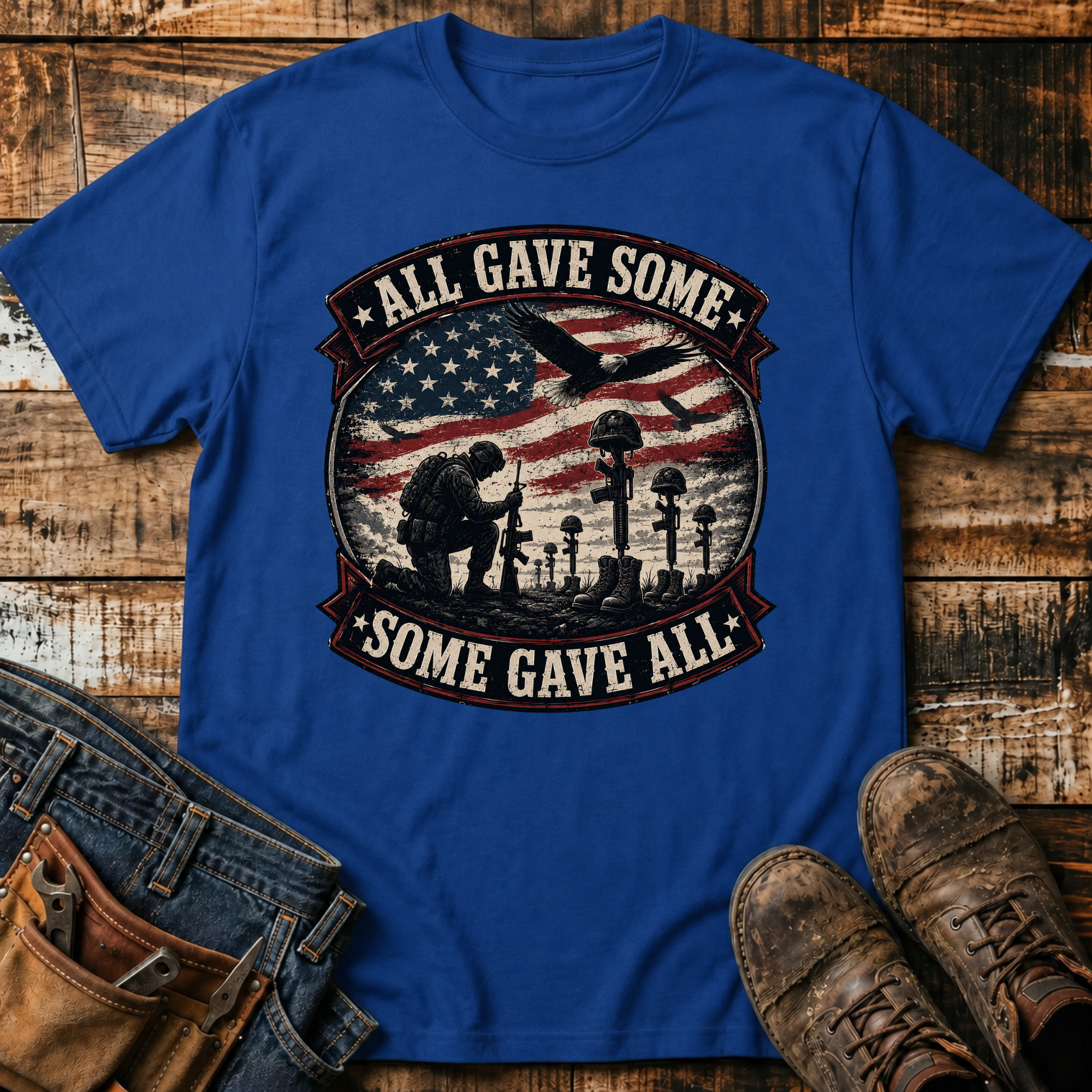All Gave Some, Some Gave All T-Shirt