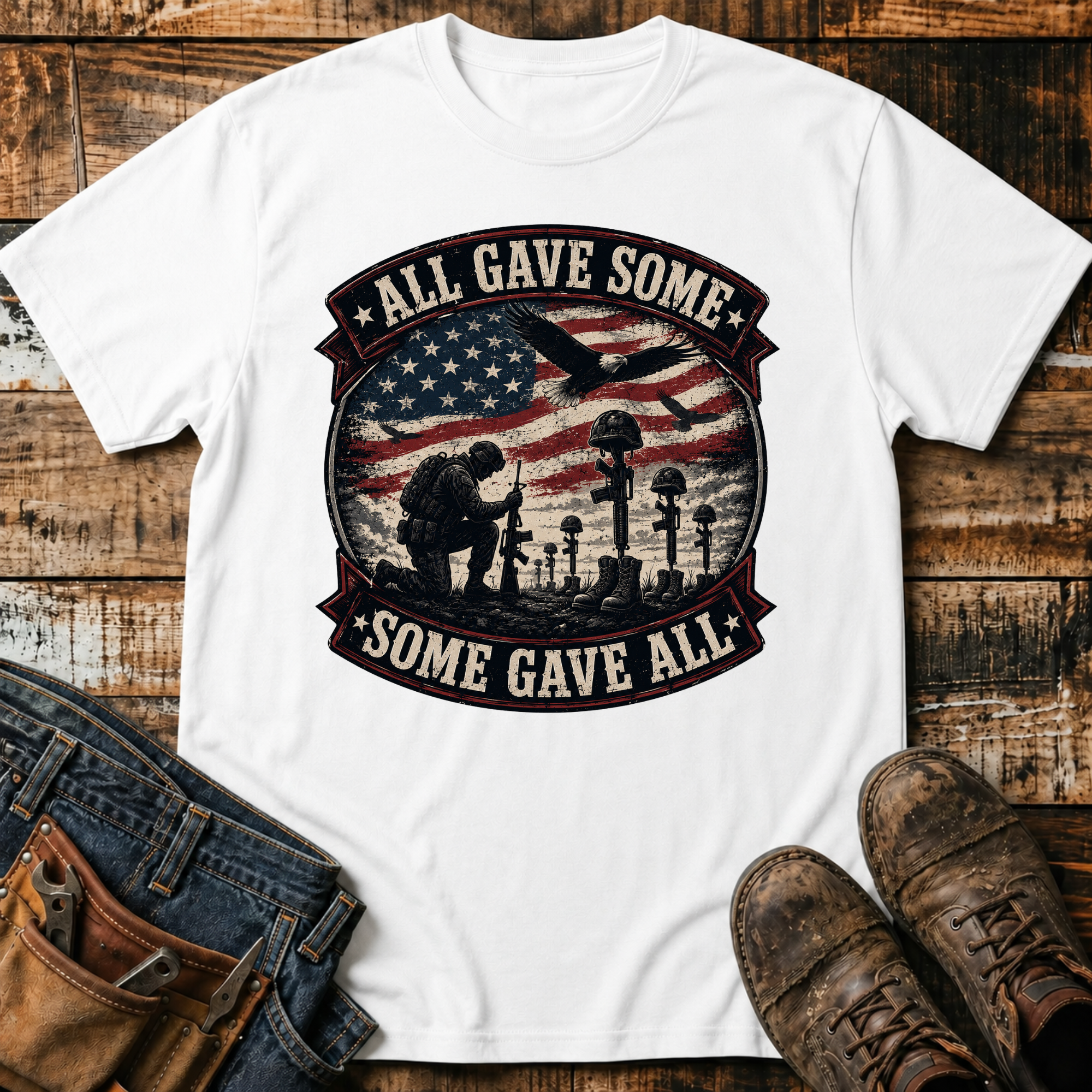 All Gave Some, Some Gave All T-Shirt