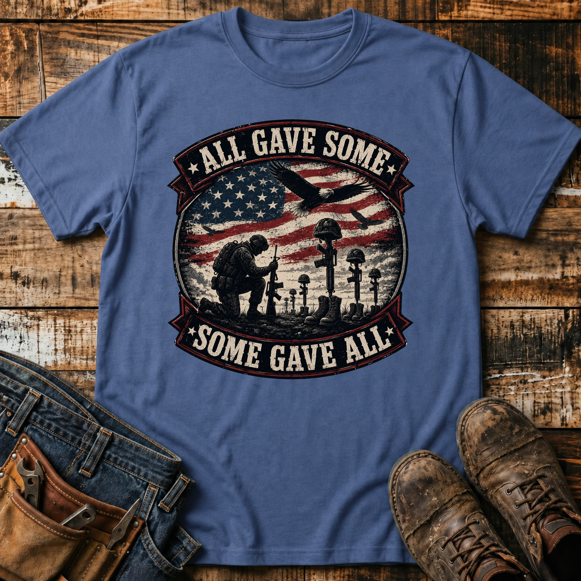 All Gave Some, Some Gave All T-Shirt