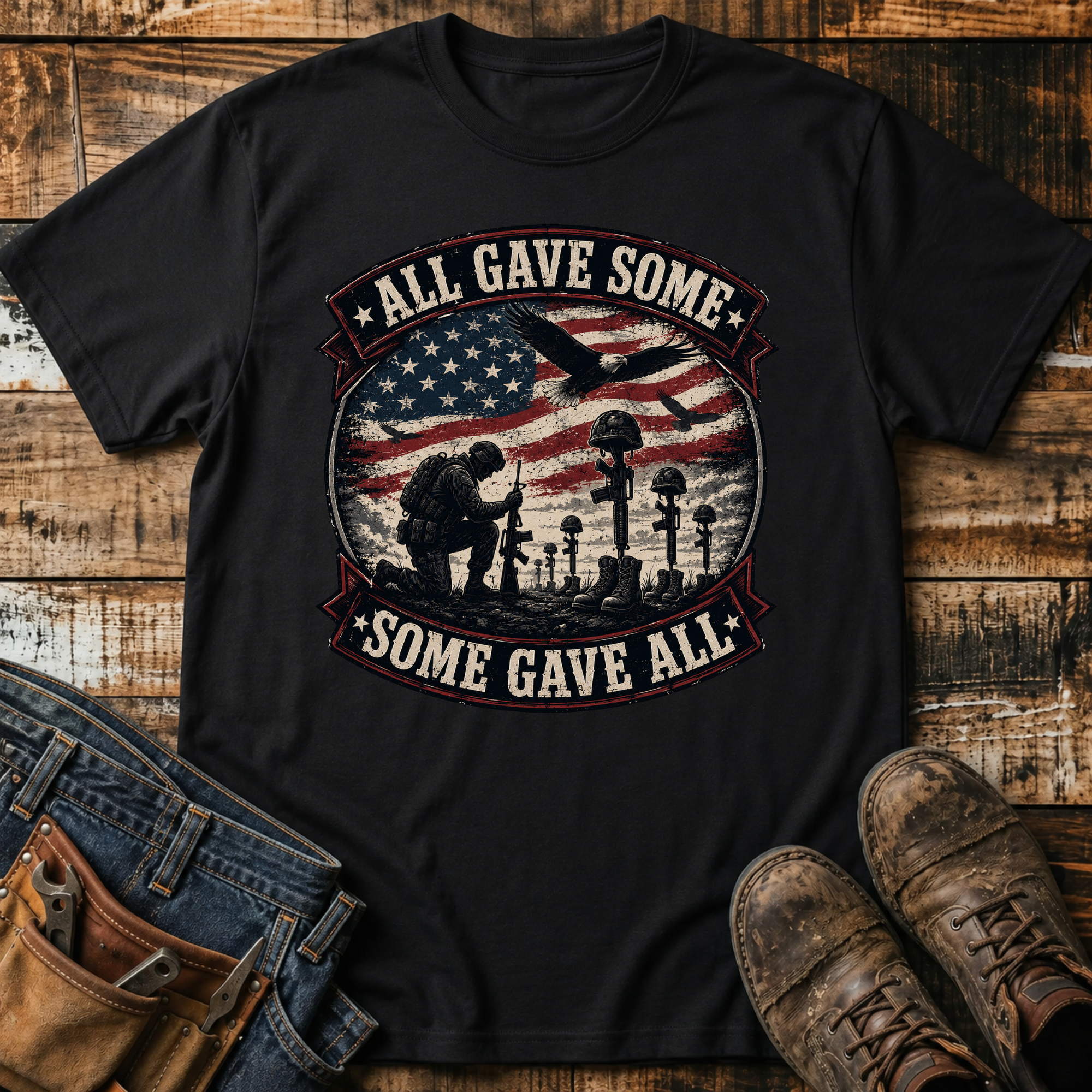 All Gave Some, Some Gave All T-Shirt