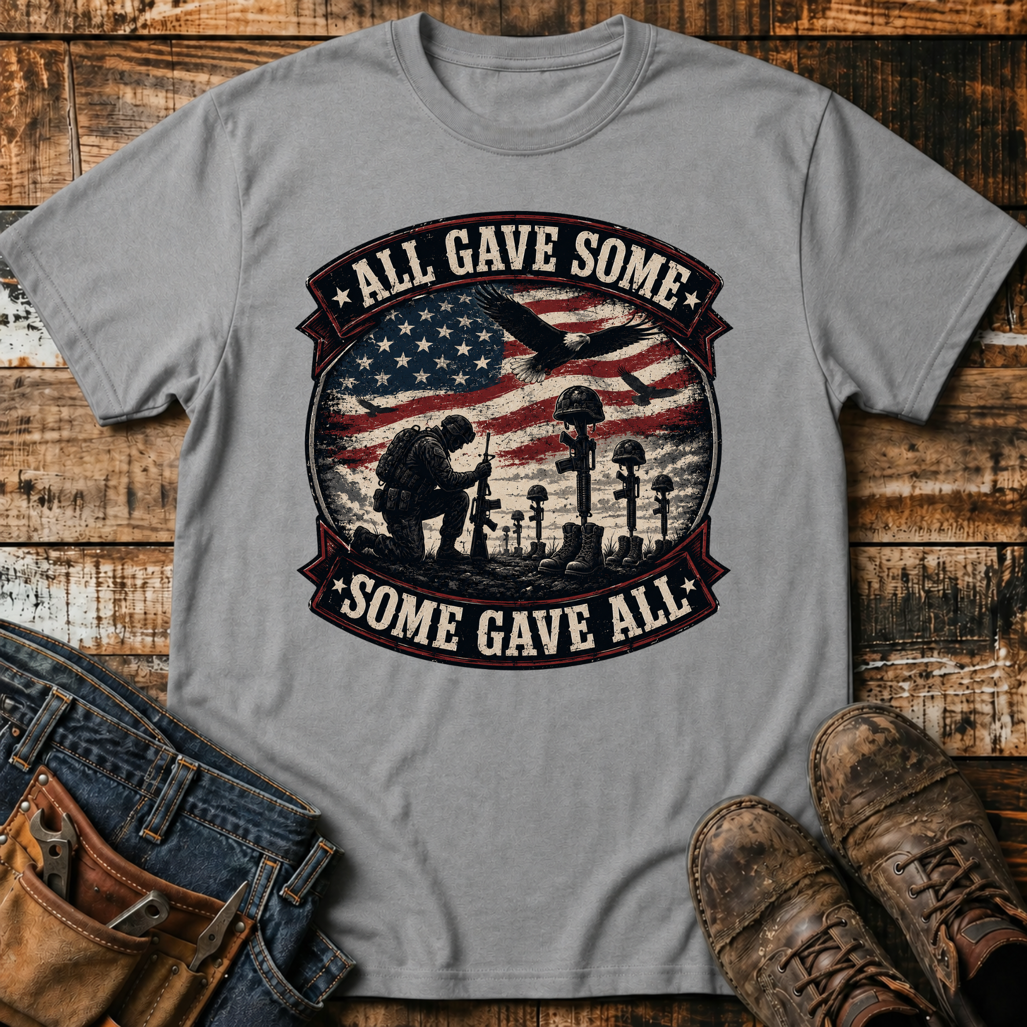 All Gave Some, Some Gave All T-Shirt