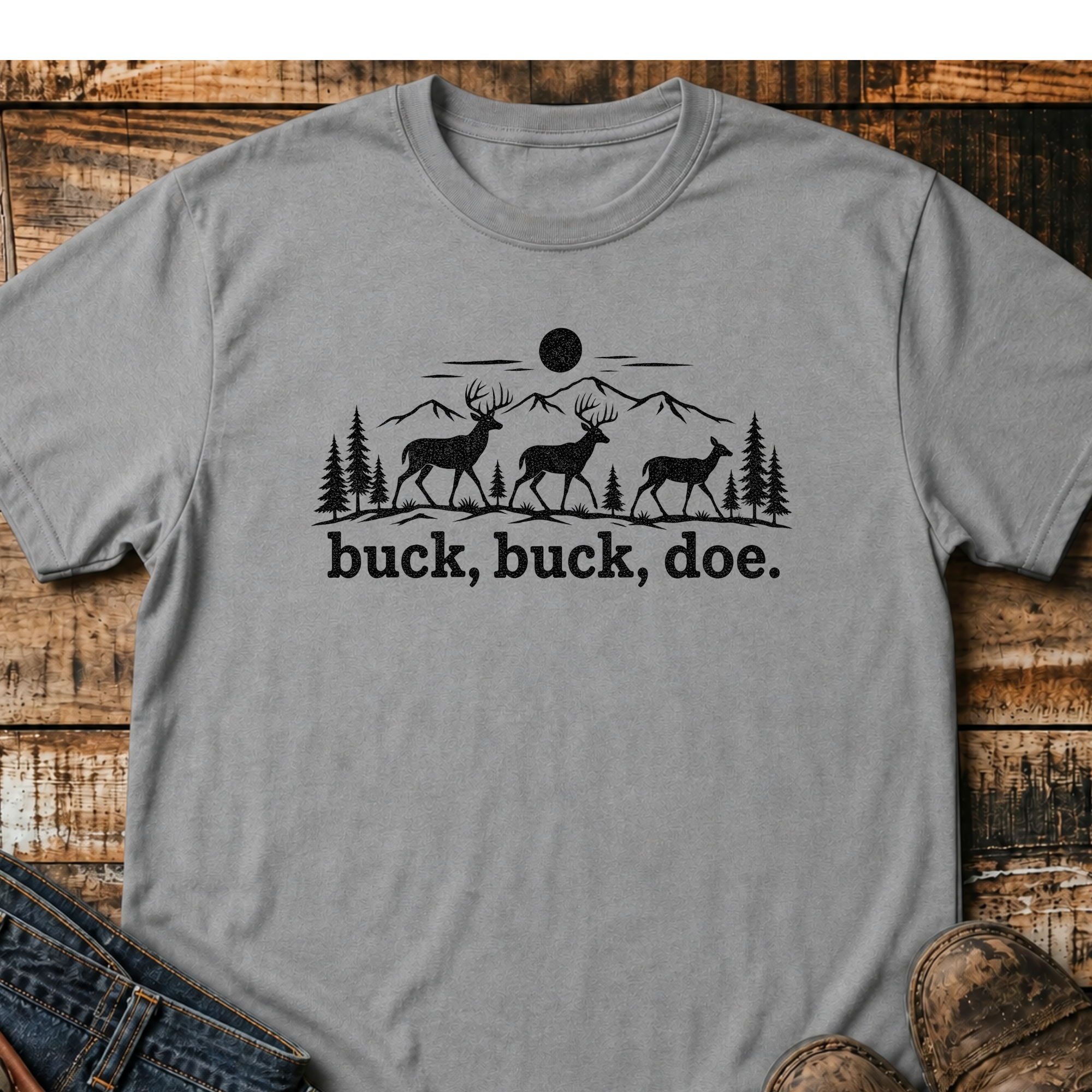 buck, buck, doe. T-Shirt