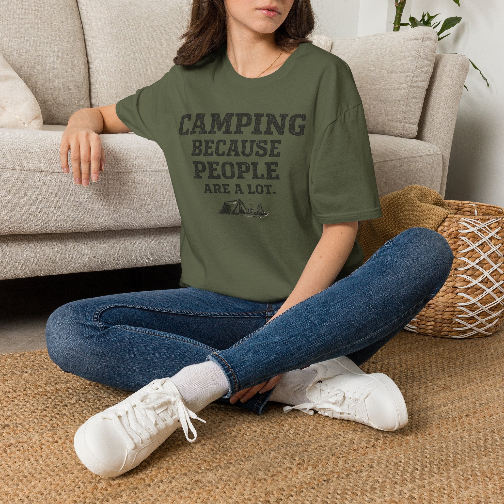 Camping Because People Are A Lot T-Shirt