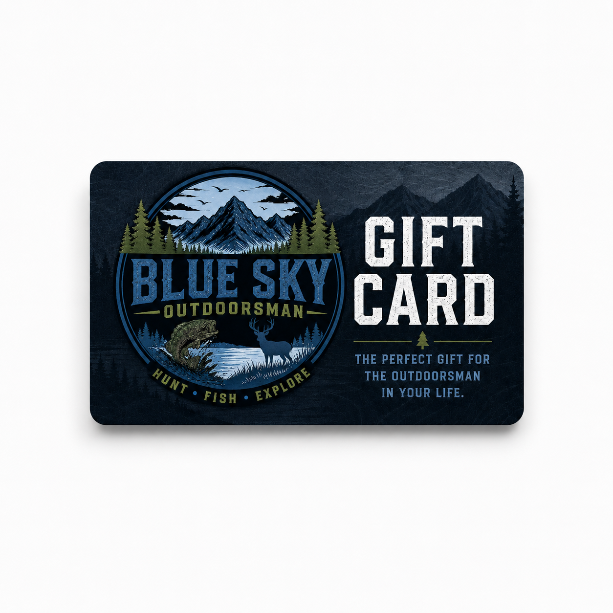 Blue Sky Outdoorsman Gift Card
